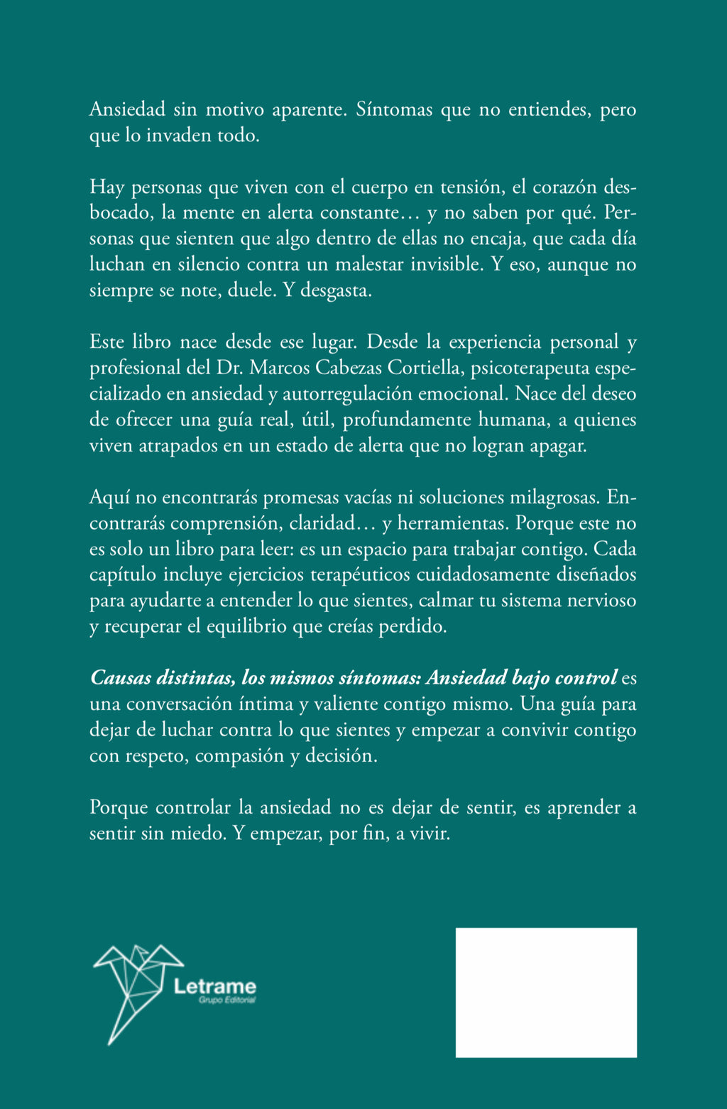 Libro “Causas distintas, los mismos síntomas – Ansiedad bajo control” – Dr. Marcos Cabezas